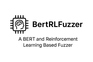 vulnerlab - والنرلب - BertRLFuzzer: یک فازر مبتنی بر BERT و یادگیری تقویتی (RL)